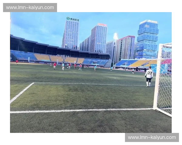 蓝色荣耀，黄海雄心：青岛与贵州足球的绿茵情缘